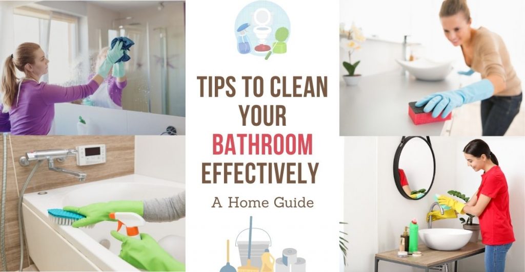 Tips To Clean Your Bathroom