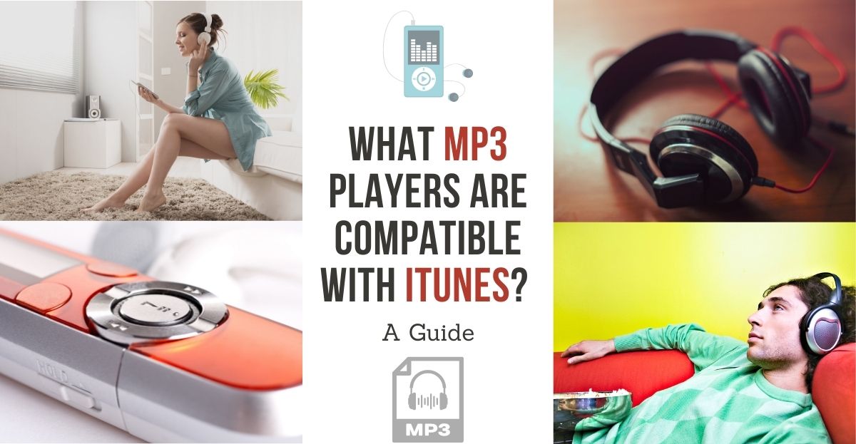 What mp3 players are compatible with iTunes