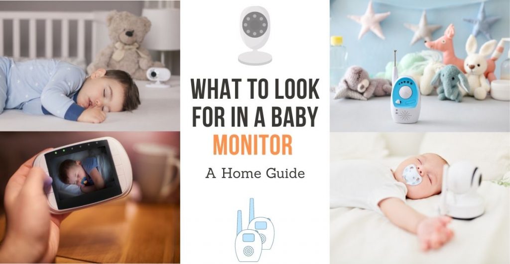 What to look for in a baby monitor