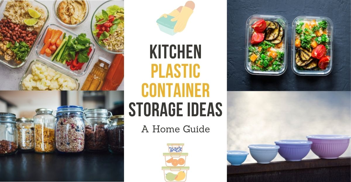 kitchen plastic container storage ideas